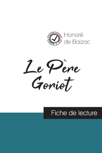 Père Goriot de Balzac (fiche de lecture et analyse complète de l'oeuvre)