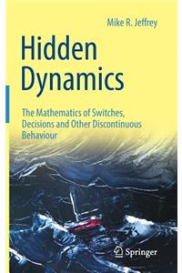 Hidden Dynamics
