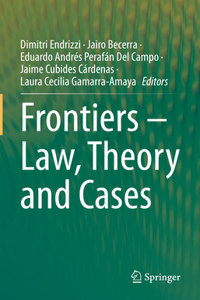 Frontiers - Law, Theory and Cases