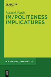 Im/Politeness Implicatures