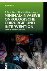 Minimal-Invasive Onkologische Chirurgie Und Intervention