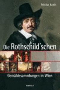 Die Rothschild"schen GemA¤ldesammlungen in Wien