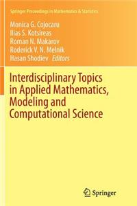 Interdisciplinary Topics in Applied Mathematics, Modeling and Computational Science