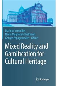 Mixed Reality and Gamification for Cultural Heritage