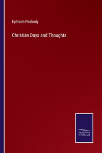 Christian Days and Thoughts