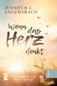 Wenn das Herz denkt