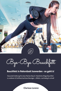 Bye-Bye Bauchfett