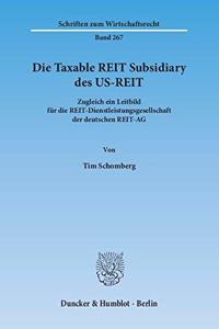 Die Taxable Reit Subsidiary Des Us-Reit