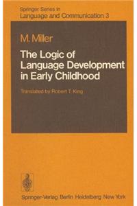 Logic of Language Development in Early Childhood