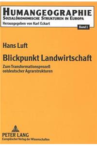 Blickpunkt Landwirtschaft