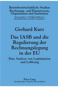 Iasb Und Die Regulierung Der Rechnungslegung in Der Eu