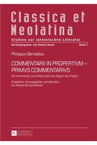 Commentarii in Propertivm - Primvs Commentarivs