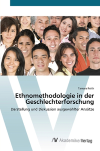 Ethnomethodologie in der Geschlechterforschung