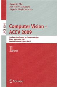 Computer Vision--ACCV 2009