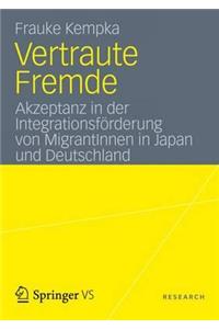 Vertraute Fremde