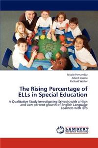 The Rising Percentage of Ells in Special Education