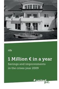 1 Million Euro in a Year