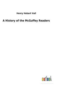 A History of the McGuffey Readers