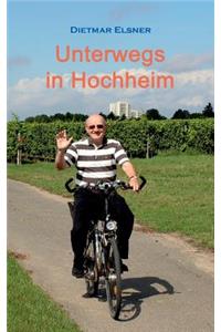 Unterwegs in Hochheim