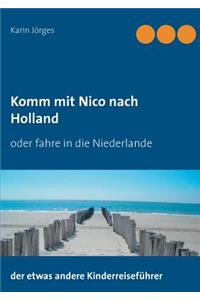 Komm mit Nico nach Holland