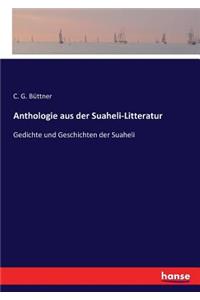 Anthologie aus der Suaheli-Litteratur