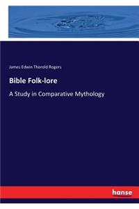 Bible Folk-lore