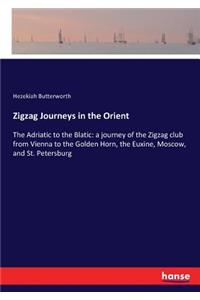Zigzag Journeys in the Orient