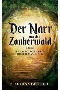 Narr und der Zauberwald