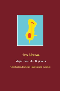 Magic Chants for Beginners