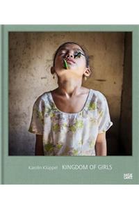 Karolin Klüppel: Kingdom of Girls