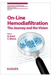 On-Line Hemodiafiltration: The Journey and the Vision