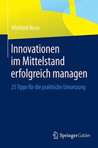 Innovationen Im Mittelstand Erfolgreich Managen