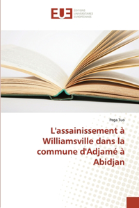 Lassainissement à Williamsville dans la commune dAdjamé à Abidjan