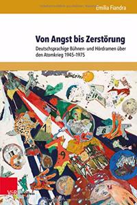 Von Angst Bis Zerstorung