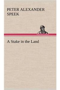 Stake in the Land