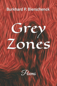 Grey Zones