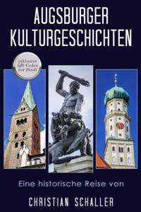 Augsburger Kulturgeschichten