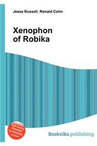 Xenophon of Robika