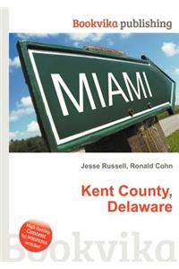 Kent County, Delaware