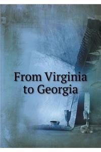 From Virginia to Georgia