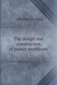 design and construction of power workboats