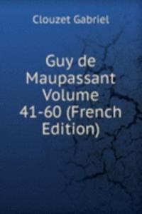Guy de Maupassant Volume 41-60 (French Edition)