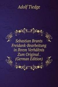 Sebastian Brants Freidank-Bearbeitung in Ihrem Verhaltnis Zum Original