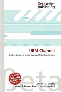 Ubm Channel