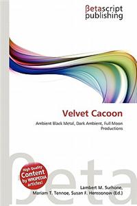 Velvet Cacoon