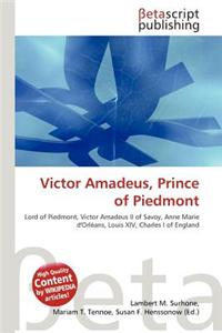 Victor Amadeus, Prince of Piedmont
