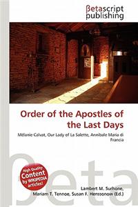 Order of the Apostles of the Last Days