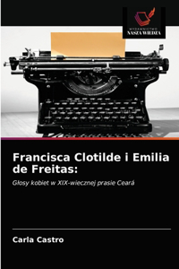 Francisca Clotilde i Emilia de Freitas