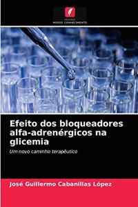 Efeito dos bloqueadores alfa-adrenérgicos na glicemia