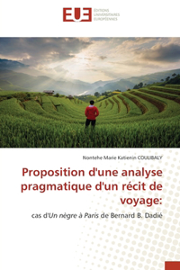 Proposition d'une analyse pragmatique d'un récit de voyage